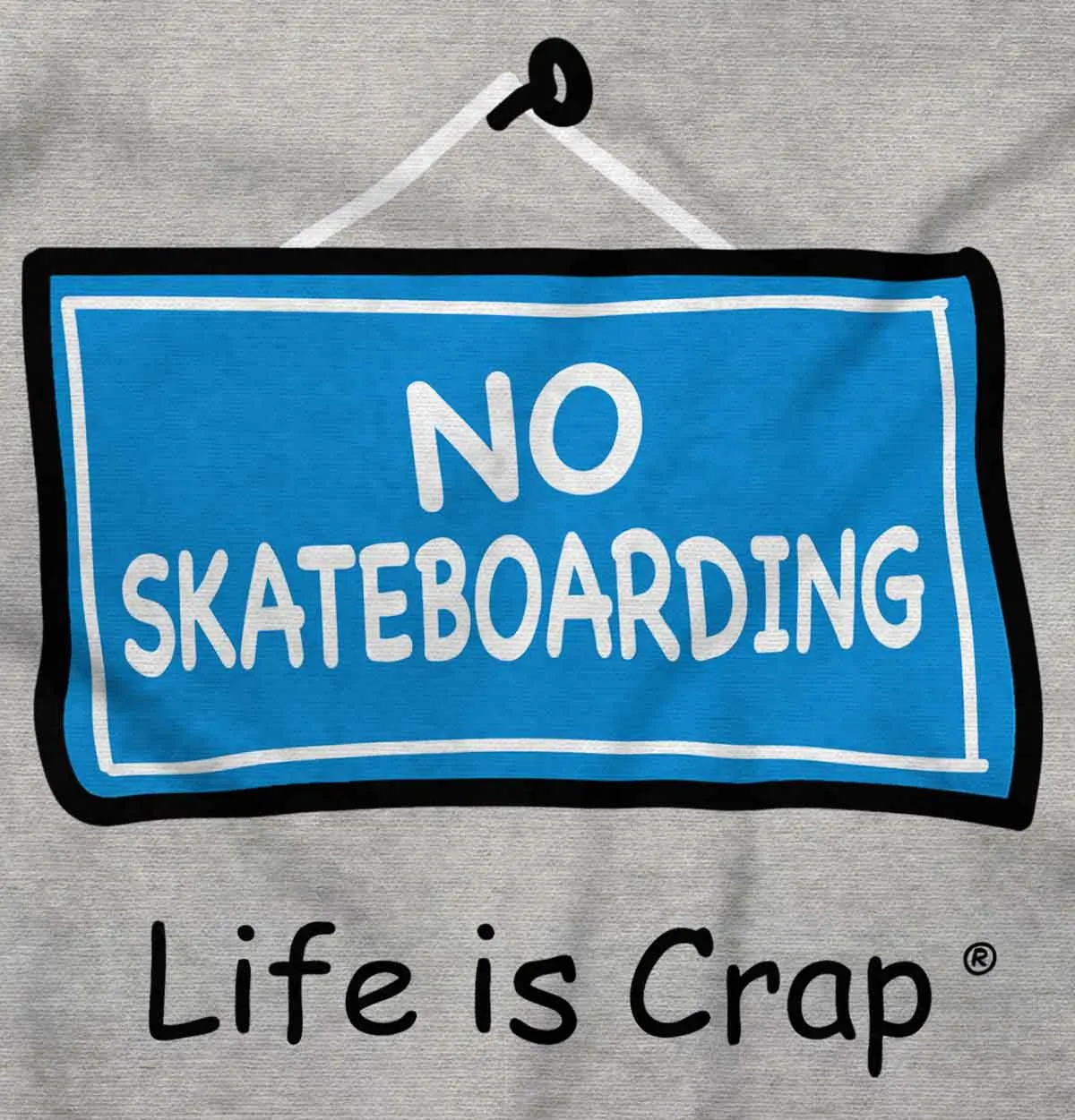 No Skateboarding Hoodie