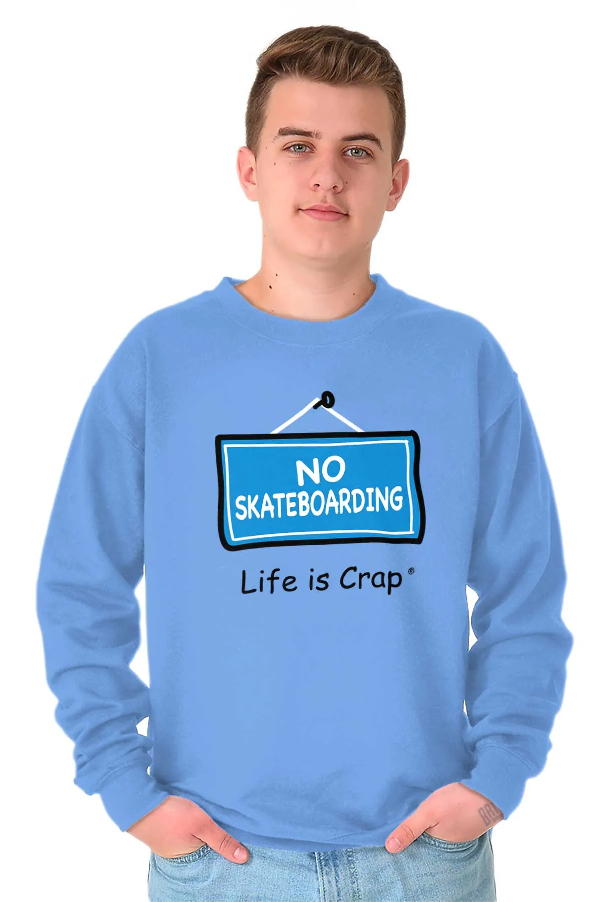 No Skateboarding Sweatshirt