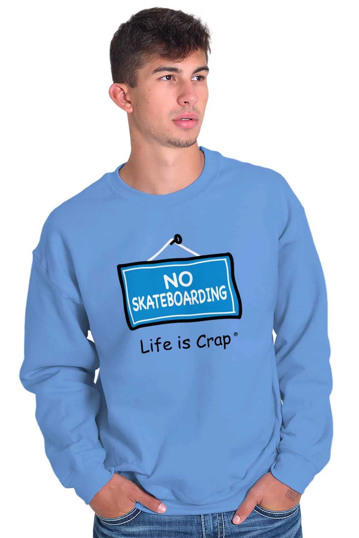 No Skateboarding Sweatshirt