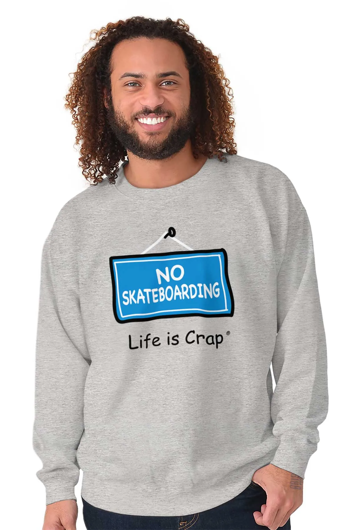 No Skateboarding Sweatshirt
