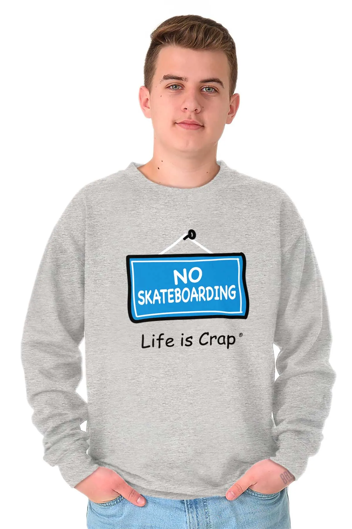 No Skateboarding Sweatshirt