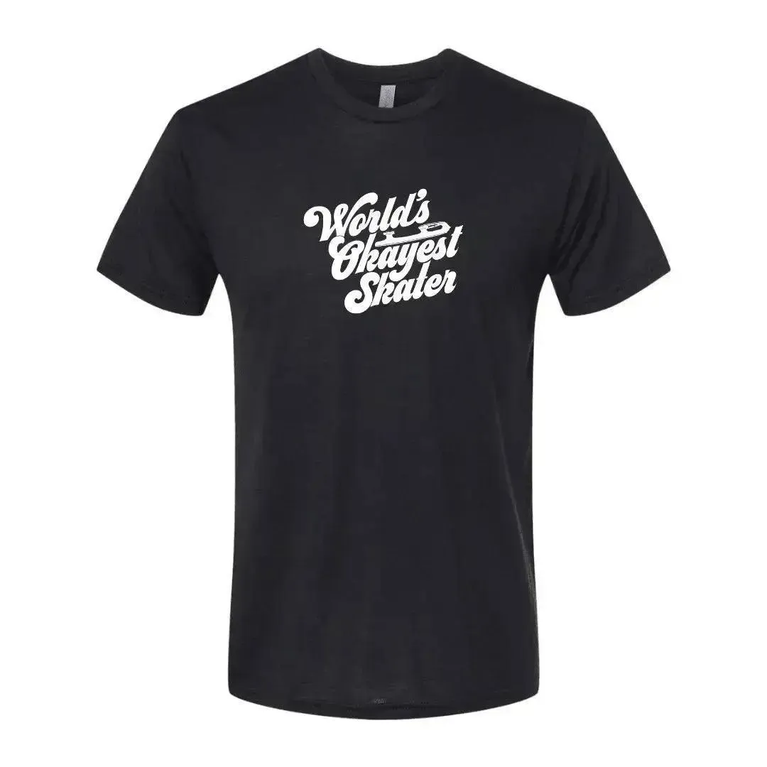 World's Okayest Skater Tee